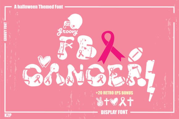 Groovy Fb Cancer: A Unique Typeface for Breast Cancer Awareness