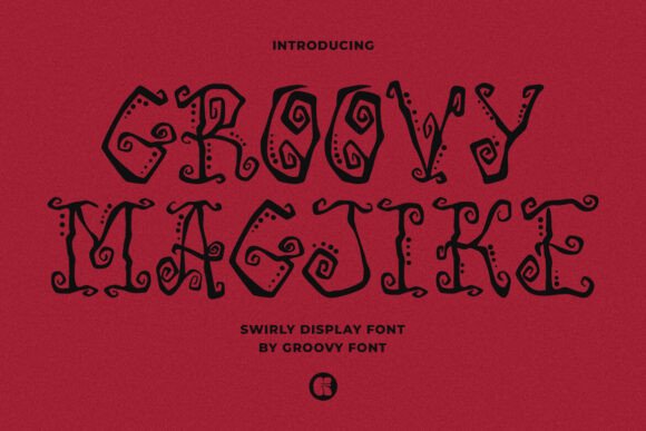 Groovy Magjike: The Whimsical Display Font for Boutique Branding