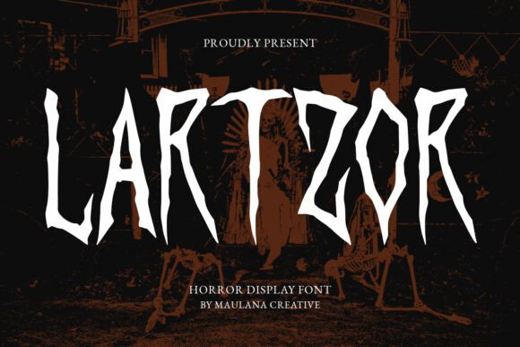 Lartzor: The Horror Display Font That Elevates Campaign Creativity