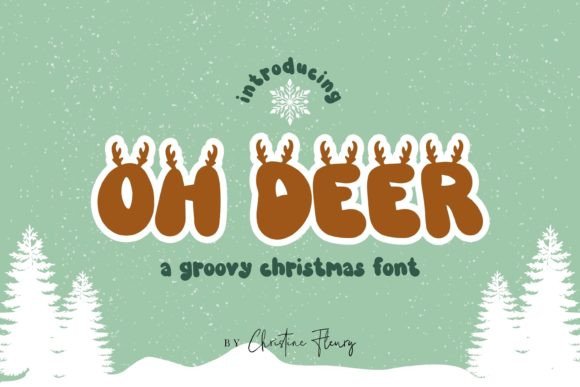 Oh Deer: A Groovy Christmas Font for Festive Branding