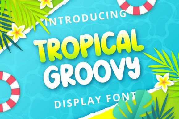 Tropical Groovy: The Vibrant Typeface for Bold Brand Identities